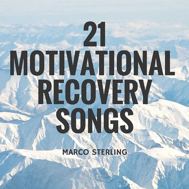 21 Motivating Recovery Songs That Will Keep You On Track